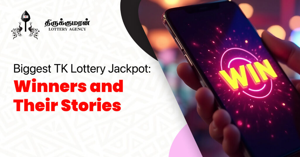 Biggest Lottery Wins – Thiru Kumaran Lottery Agency