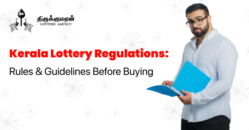 Kerala Lottery Regulations: Rules & Guidelines Before Buying
