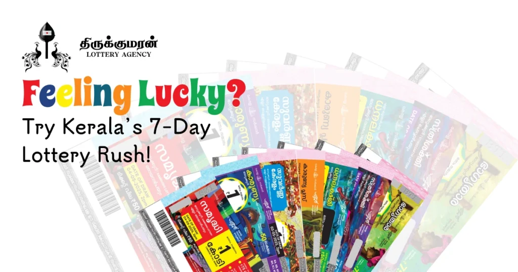 Feeling Lucky? Try Kerala’s 7-Day Lottery Rush!