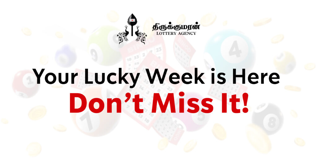 Your Lucky Week is Here – Don’t Miss It!
