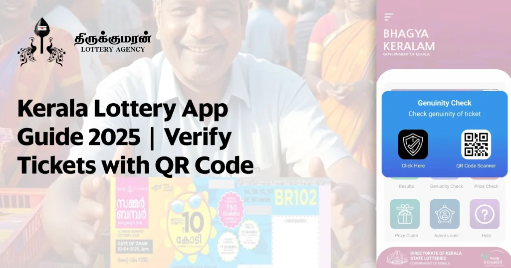 Kerala Lottery App Guide – How to Use QR Code to Verify Tickets