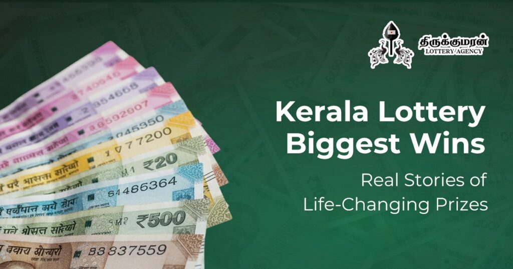 Kerala Lottery Biggest Wins – Real Stories of Life-Changing Prizes