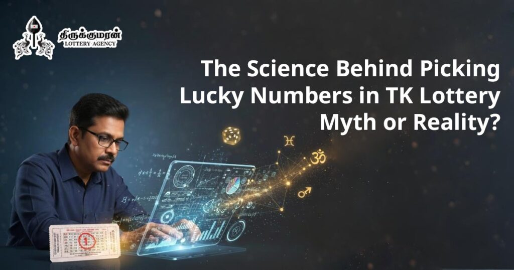 The Science Behind Picking Lucky Numbers in TK Lottery – Myth or Reality?