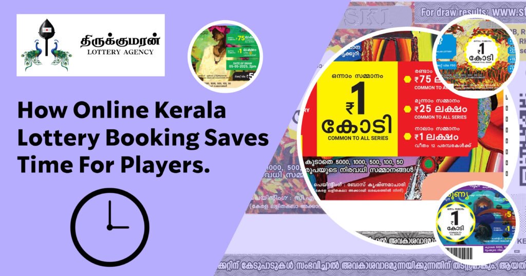How Online Kerala Lottery Booking Saves Time for Players.